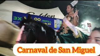 CARNAVAL DE SAN MIGUEL PARTE FINAL [upl. by Ibson545]