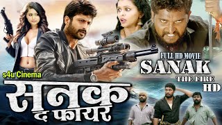 SANAK THE FIRE 2024Released Full South Hindi Dubbed Action Movie New Blockbuster Movie 2024 Full [upl. by Alessandro]