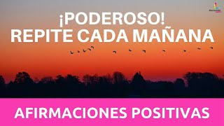 ☀️ 70 Afirmaciones para EMPEZAR el DIA con ENERGIA en POSITIVO ☀️ Decretos de la MAÑANA  Mindset [upl. by Sivel]