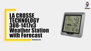 How to Set Up and Use the LA CROSSE TECHNOLOGY 3081417v3 Weather Station [upl. by Yenroc281]