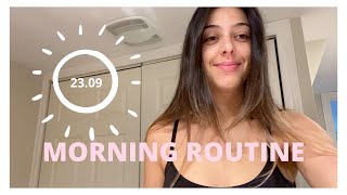 Morning Routine  Sept 23 [upl. by Nnairol]