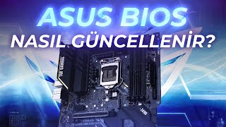 ASUS BIOS Güncelleme Nasıl Yapılır [upl. by Carrelli]