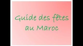 Projet 5AEPUD3  Guide des fêtes au Maroc [upl. by Rettuc]