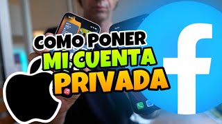 👉 Como PONER PRIVADO MI FACEBOOK en IPHONE 2024 🔥 [upl. by Fatsug]