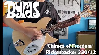 quotChimes of Freedomquot The Byrds Guitar Cover  Rickenbacker 33012 [upl. by Mohkos845]