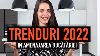 TRENDURI 2022 in amenajarea bucatariei [upl. by Krasner]