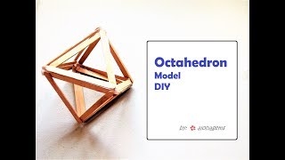 Platonic Solid Octahedron Model Popsicle Sticks [upl. by Toback]