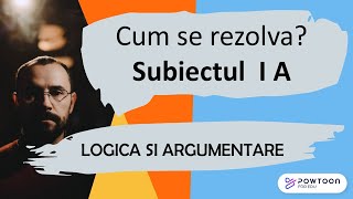 Logica si argumentare  Cum se rezolva sb I A din variantele pentru BAC 10 variante [upl. by Aicssej884]