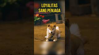 LOYALITAS SANG PENJAGA [upl. by Begga]