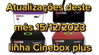 Atualizações novas mês de dezembro para Cinebox linha plus atualiza agora seu receptor [upl. by Ttimme979]