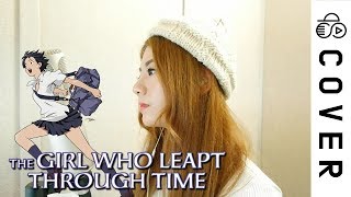 The Girl Who Leapt Through Time OST  Kawaranai Mono┃Cover by Raon Lee [upl. by Aivatnuahs]