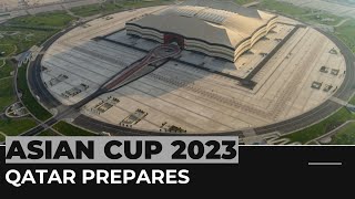 Qatar gears up to host AFC Asian Cup 2023 [upl. by Vernita]