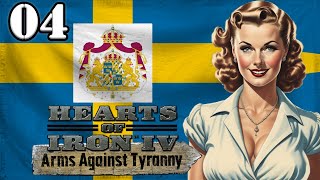 Lets Play Hearts of Iron 4 Arms Against Tyranny AAT  HOI4 Kingdom of Sweden Gameplay Episode 4 [upl. by Chelsy]