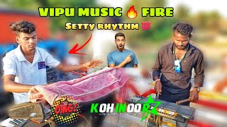 VIPU MUSIC FIRE🔥 SETTY RHYTHM 💯KOHINOOR STAR BAND 2024 💖 FULL DAMAK HAI [upl. by Belamy]