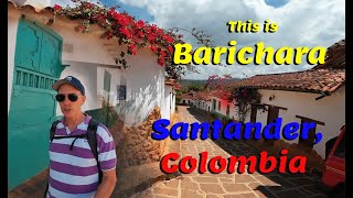 THIS IS THE FAMOUS OLD TOWN OF BARICHARA COLOMBIA LETS CHECK IT OUT [upl. by Nette]