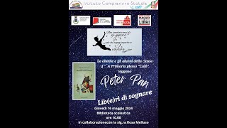 quotLiberi di sognarequot la classe 4A quotG Calòquot legge PETER PAN [upl. by Luapnaes]