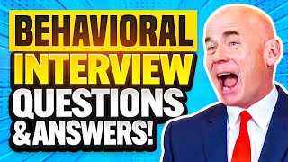 7 BEST ‘BEHAVIORAL’ INTERVIEW QUESTIONS amp ANSWERS How to USE the STAR METHOD in JOB INTERVIEWS [upl. by Farrand]