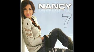 Nancy Ajram  Nancy 7 Full Album  7 نانسي عجرم  نانسي [upl. by Nue]