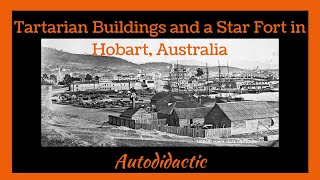 Tartarian Buildings and a Star Fort in Hobart Australia [upl. by Sualocin]