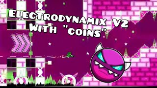 ELECTRODYNAMIX V2 100 with coins [upl. by Amero]