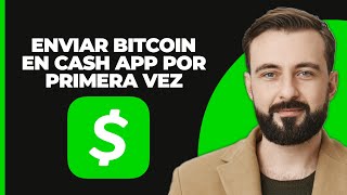 Cómo Enviar Bitcoin En Cash App Por Primera Vez [upl. by Ahseekan]