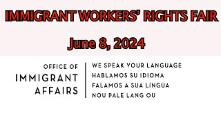 Immigrant Workers Rights Fair 2024 [upl. by Rhianon]