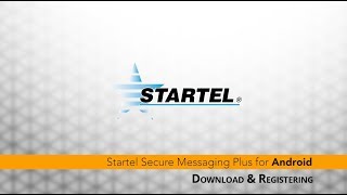 Startel SM for Android Training Video Introduction for Downloading and Registering App [upl. by Lathrop]