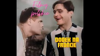 Dodek na fronciestare polskie filmyDodek na froncie [upl. by Mazonson]