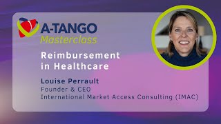 ATANGO Masterclass Reimbursement in Healthcare Louise Perrault IMAC [upl. by Kere423]