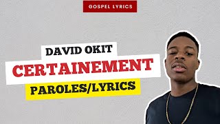 David Okit  Certainement Paroles [upl. by Elcin]