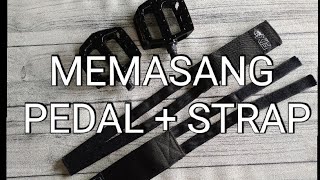 CARA MEMASANG PEDAL  STRAP YANG BENAR [upl. by Nylzzaj]