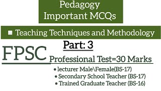 Teaching techniques and methodology MCqs fpsc [upl. by Kendry]