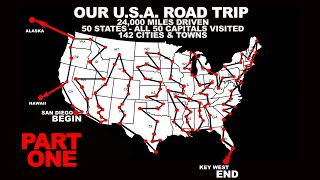 Our 50 State USA Road Trip PART ONE  24000 Miles Driven 50 Capitals Visited 142 Towns amp Cities [upl. by Nelyak]