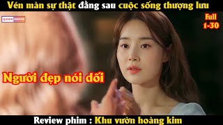 Vén màn sự thật đằng sau cuộc sống thượng lưu  Review phim Hàn [upl. by Nevins]