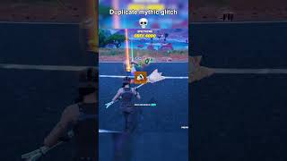 DUPLICATE MYTHICS GLITCH💀 thrxve fortnite glitch [upl. by Antipus]