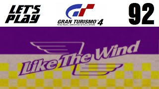 Lets Play Gran Turismo 4  Part 92  Extreme Events  Like the Wind [upl. by Einallem]