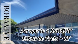 Aeroporto Leite Lopes  Ribeirão Preto SP e Sala VIP W Louge [upl. by Eixid793]