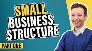 Small Business Structure amp Essential Functions  Part 1 [upl. by Hemphill]