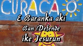 E Baranka aki ban defende  Ike Jesurun [upl. by Llehcram]