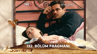 Gönül Dağı 132 Bölüm Fragmanı trt1 [upl. by Samau]