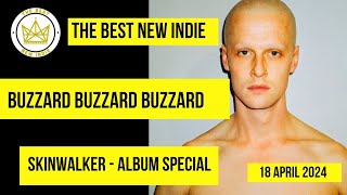 BUZZARD BUZZARD BUZZARD  SKINWALKER ALBUM INTERVIEW SPECIAL [upl. by Ellennaj]