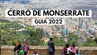 ✅ GUIA COMPLETA para el CERRO de MONSERRATE 🌄  Costos horario datos y tour 2022  Bogotá [upl. by Tiena530]