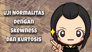 Uji Normalitas dengan Skewness dan Kurtosis [upl. by Vasquez]