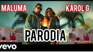 Karol G  Maluma CREÉME PARODIA [upl. by Eimor]