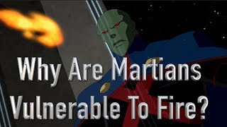 Why Are Martians Vulnerable To Fire [upl. by Aliuqet]