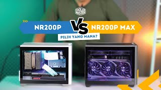 Review Cooler Master MasterBox NR200P MAX versus NR200P  BAGUS YANG MANA [upl. by Ramedlab545]