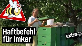 Realer Irrsinn Haftbefehl für Imker  extra 3  NDR [upl. by Manda]