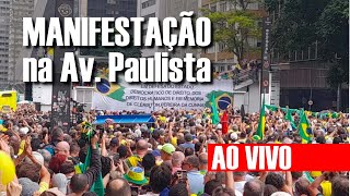 🔴 AO VIVO Manifestação a favor de BOLSONARO na Av Paulista  2502 [upl. by Joacimah958]