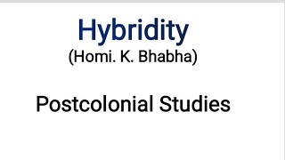 Hybridity by Homi K Bhabha concept in Postcolonial Studies explained in Urdu Hindi [upl. by Wiencke]