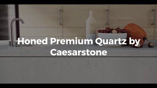 Honed Premium Quartz by Caesarstone [upl. by Amerak]